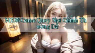 me88  game quay slot giành thưởng dễ